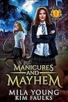 Manicures and Mayhem (Beautiful Beasts Academy #1)