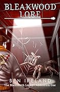 Bleakwood Lore