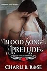 Prelude (Blood Song #1)