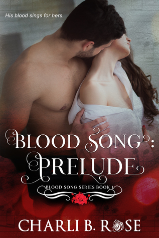 Prelude (Blood Song #1)