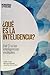 ¿Qué es la inteligencia? by Adrián Triglia