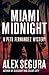 Miami Midnight (Pete Fernandez, #5)