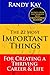 The 22 Most Important Things: For Creating a Thriving Career & Life