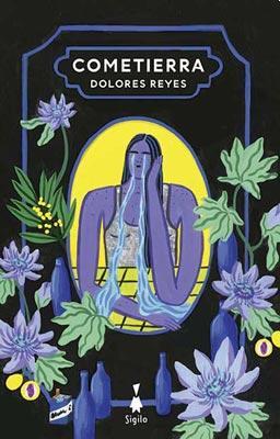 Portada de Cometierra, de Dolores Reyes