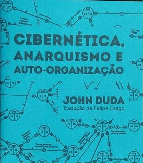 Cibernética, Anarquismo e Auto-organização