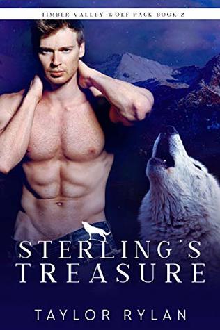 Sterling's Treasure (Timber Valley Wolf Pack, #2)
