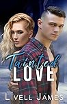 Tainted Love by Livell James