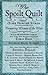 The Spoilt Quilt and Other Frontier Stories by Sandra Dallas