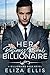 Her Business Rival Billionaire (Billionaire Boss #2)