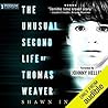 The Unusual Second Life of Thomas Weaver (Middle Falls Time Travel, #1)