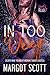 In Too Deep by Margot Scott