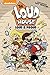 The Loud House #6 by The Loud House Creative Team The Loud House #6 by The Loud House Creative Team