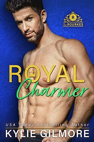 Royal Charmer (The Rourkes, #4)