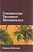Conservation Treatment Methodology