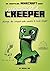 Adventures of a Creeper: An...