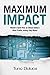 Maximum Impact: Maxim’s Qui...