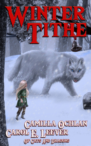 Winter Tithe (Of Cats & Dragons, #1.5)