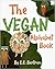 The Vegan Alphabet Book: Let's Learn the Alphabet - Vegan Style! (The Little Vegan Books)