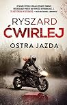 Ostra jazda (Aneta Nowak, #2) Ostra jazda (Aneta Nowak, #2)