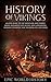 History of Vikings: An Epic...