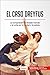 El caso Dreyfus: La conspiración del Estado francés y la lucha por la verdad y la justicia (Historia) (Spanish Edition)