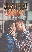 Justified Kisses