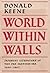 World Within Walls: Japanese Literature Of The Pre Modern Era, 1600 1867