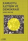 Kamuoyu, İletişim...