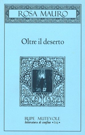 Oltre il deserto