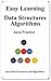 Easy Learning Data Structures & Algorithms Java Practice by Yang Hu