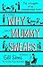 Why Mummy Swears (Why Mummy #2)