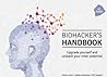 Biohacker’s Handbook Upgrade yourself and unleash your inner ... by Olli Sovijärvi