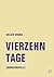 Vierzehn Tage: Sommernovelle