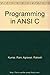 Programming with ANSI C++