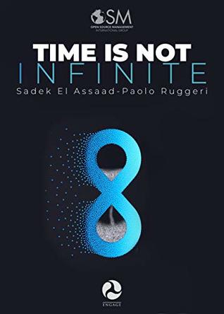 Time is not infinite: 12 principles to make the best use of your time