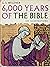 6,000 Years of the Bible