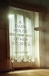 A Dark House and ...