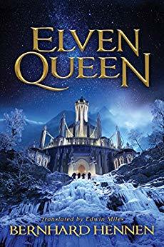 Elven Queen (The Saga of the Elven, #3)