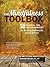 The Mindfulness Toolbox: 50 Practical Tips, Tools & Handouts for Anxiety, Depression, Stress & Pain