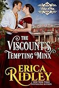 The Viscount's Tempting Minx (The Dukes of War #1)