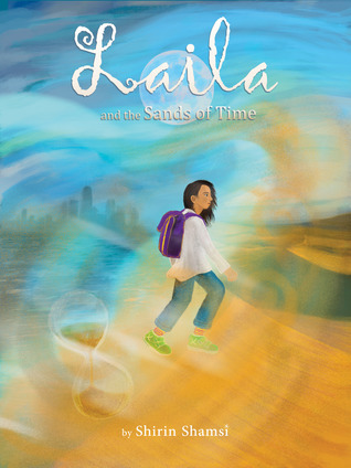 Laila and the Sands of Time (Paperback)