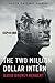 The Two Million Dollar Intern (Exposure collection) by David Gauvey Herbert
