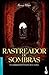 Rastreador de sombras (Bestseller Internacional)