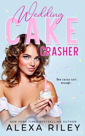 Read Wedding Cake Crasher (Wedding Cake, #1)