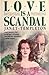 Love Is a Scandal