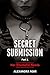Secret Submission Part 1 - ...