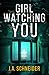 Girl Watching You