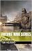 Future War Series by Tom Holroyd