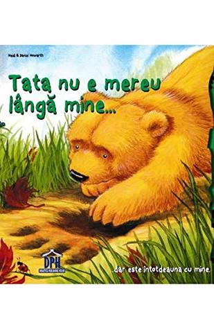 Tata nu e mereu langa mine... (Romanian Edition)