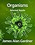 Organisms: Selected Stories